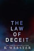 The Law of Deceit by K. Webster
