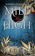Mile High: A spicy paranormal romance novella (Pharos Hills #1) by R.J. Lloyd