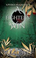 A Fighter's Win: A spicy paranormal romance novella (Pharos Hills #3) by R.J. Lloyd