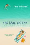 The Lake Effect by Erin McCahan