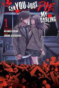 Can You Just Die, My Darling?, Vol. 1 by Majuro Kaname, Sousou Sakakibara