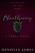 Blackberry by Danielle James