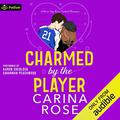Charmed by the Player (Never Say Never #3) by Aaron Shedlock
