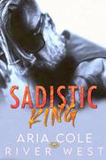 Sadistic King by River West