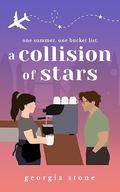A Collision of Stars by Georgia Stone
