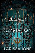 Legacy of Temptation by Larissa Ione