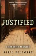 Justified by April Boulware