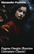 Eugene Onegin by Alexander Pushkin