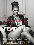 Corporate Femdom by Elara Stone