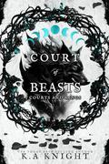 Court of Beasts by K.A. Knight