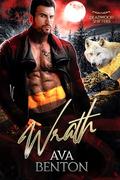 Wrath (Deadwood Shifters #2) by Ava Benton