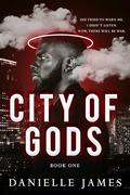 City of Gods by Danielle James