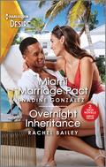 Miami Marriage Pact & Overnight Inheritance by Nadine Gonzalez