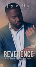 Reverence: A Second-Chance Gay Romance (Devotion #1) by Jayce Ellis