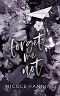 Forget Me Not by Nicole Fanning