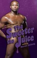 Darker the Berry Sweeter the Juice by H.L. Champa