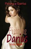 Fighting Darius by Nicole Riddley
