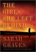 The Girls She Left Behind (Lizzie Snow #2) by Sarah Graves