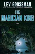 The Magician King by Lev Grossman