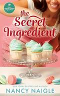 The Secret Ingredient by Nancy Naigle