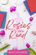 Rosies are Red (Urban Flowers #1) by Becca Baldwin