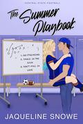 The Summer Playbook (Central State Football #2) by Jaqueline Snowe