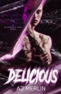 Delicious by A.J. Merlin
