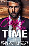 Closer This Time (The Southerlands #12) by Evelyn Adams