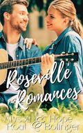 Roseville Romances Collection by Hope Bolinger