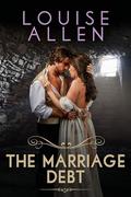 The Marriage Debt: A Regency romance by Louise Allen
