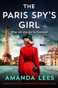 The Paris Spy's Girl by Amanda Lees