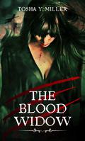 The Blood Widow (The Taste of Crimson #1) by Tosha Y. Miller