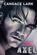 Axel: An Age Gap Mafia Romance (Blood Cobras #1) by Candace Lark