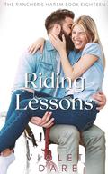 Riding Lessons: An ANR ABF Adult Nursing Fantasy Bisexual Harem Delight by Violet Dare