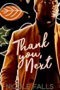 Thank You, Next by Nicole Falls