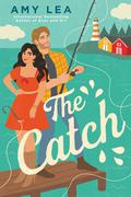 The Catch (The Influencer #3) by Amy Lea