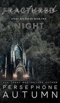Fractured Night (Stone Bay #2) by Persephone Autumn