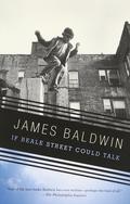 If Beale Street Could Talk by James Baldwin
