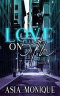 Love On 5th Avenue by Asia Monique