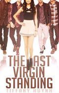 The Last Virgin Standing by Tiffany Huynh, laughterandjynx