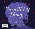 Unearthly Things by Michelle Gagnon