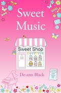 Sweet Music by De-ann Black