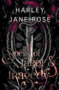 Spells of Tarot & Tragedy (Tarot Underworld #1) by Harley Jane Rose