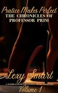 The Chronicles of: Professor Prim by Jai Parker