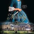 Milady by Laura L. Sullivan