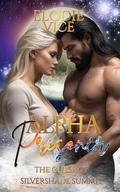 Alpha Prisoner: The curse of Silvershade summit (The Wolves of SilverShade Summit #1) by Elodie Vice