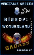 Bishop: Wonderland: BSC Book 27 by L. Ann Marie