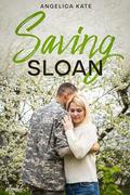 Saving Sloan by Angelica Kate