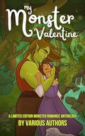 My Monster Valentine by Wendi Gogh