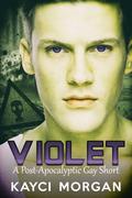 Violet by Kayci Morgan